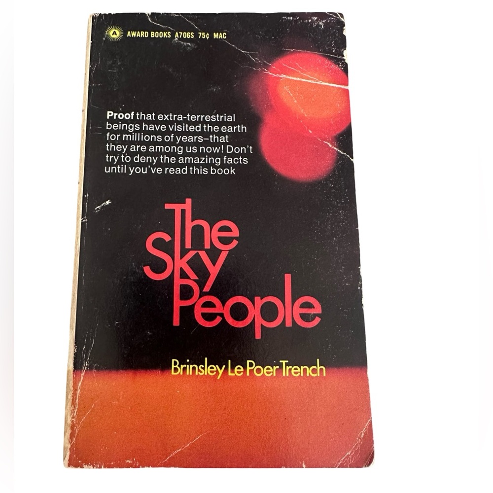 The Sky People Extraterrestrial RARE by Brinsley Le Poer Trench.